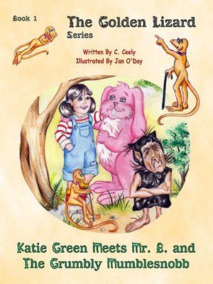 cover image of Katie Green Meets Mr. B. and The Grumbly Mumblesnobb